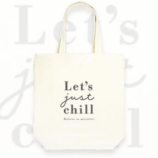 Let's just chill Printed Tote Bag 400×370×110mm